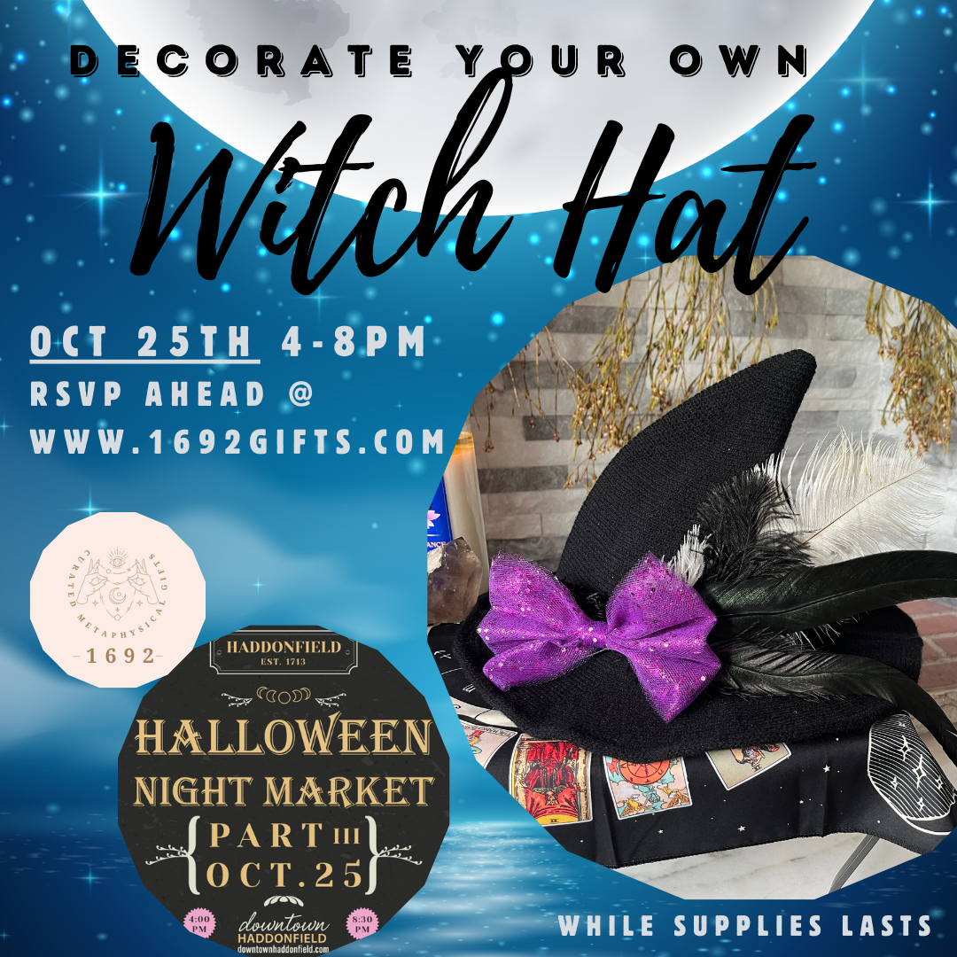 Decorate Your Own Witch Hat - OCTOBER 25TH